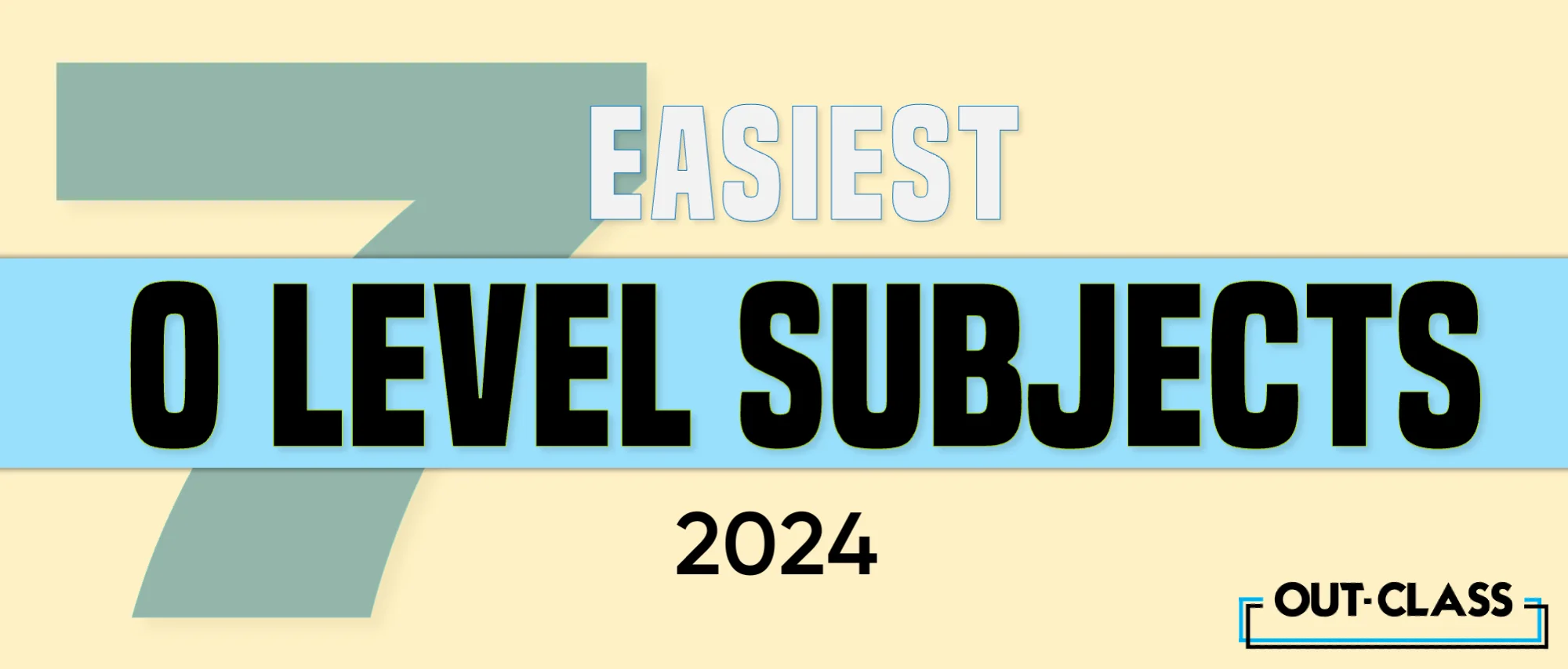 7-easiest-cambridge-o-level-subjects-in-2024-out-class